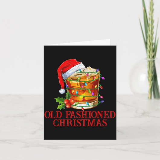 Carte Old Fashioned Whiskey Christmas Funny Bourbon Tail (Devant)