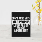 Carte Old People Gag Dont Mess With Old People Pr  (Fleur jaune)