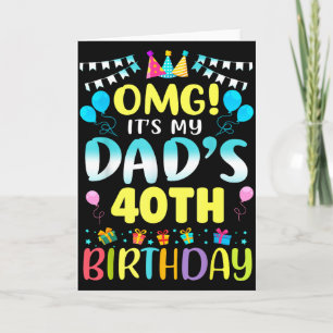 Carte Omg C'est les 40 ans de mon père Douce 40 ans