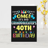 Carte Omg Its My Granddaughters 40th Birthday Sweet 40 Y (Fleur jaune)
