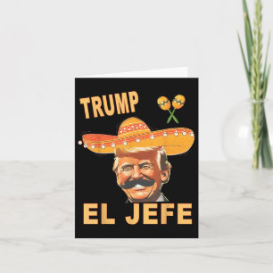 Carte On M'Appelle El Jefe Funny Cinco De Mayo Mexicain