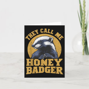 Carte On M'Appelle Honey Badger Funny Mignon Humour Amus