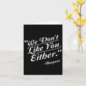Carte On ne vous aime pas non plus Burpees Funny Crossfi (Fleur jaune)