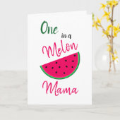 Carte One in a Melon Mama - Watermelon - pour maman (Fleur jaune)