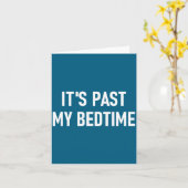 Carte One-liners, Quotes, Humor Designs, Gag _ It's Past (Fleur jaune)