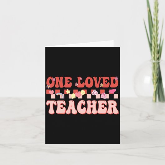 Carte One Loved Teacher Happy Valentines Day Retro Groov (Devant)