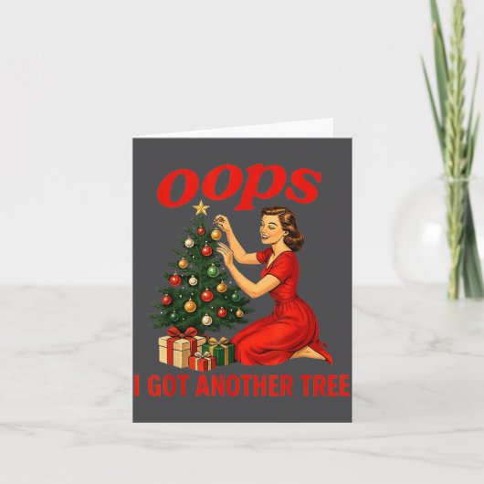 Carte Oops I Got Another Tree Funny Retro Christmas (Devant)