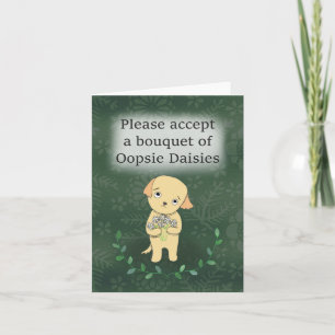 Carte Oopsie Daisies Lightheared mignonne Chiot excuses