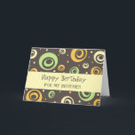 Carte Orange Green Retro Brother Anniversaire<br><div class="desc">Carte d'anniversaire pour frère avec un motif rétro vert,  orange et jaune amusant et verset réfléchi.</div>