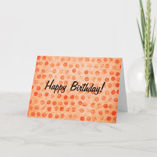 Carte Orange Polka Dot, Joyeux Anniversaire ! (Devant)