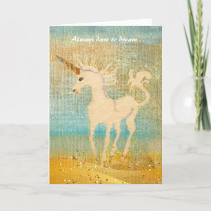 Carte Osez rêver heureux Anniversaire Unicorn