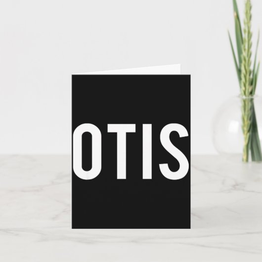 Carte Otis - Cool New Funny Name Fan Gift Tee  (Devant)