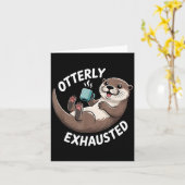 Carte Otterly Exhausted Tired Animal Funny Pun For Otter (Fleur jaune)