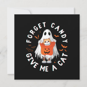 Carte Oublie bonbons donne moi chat drôle boo fantôme Ha