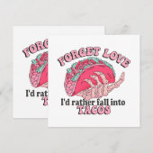 Carte oubliez l'amour que je préfère tomber dans les tac (Devant / Derrière)