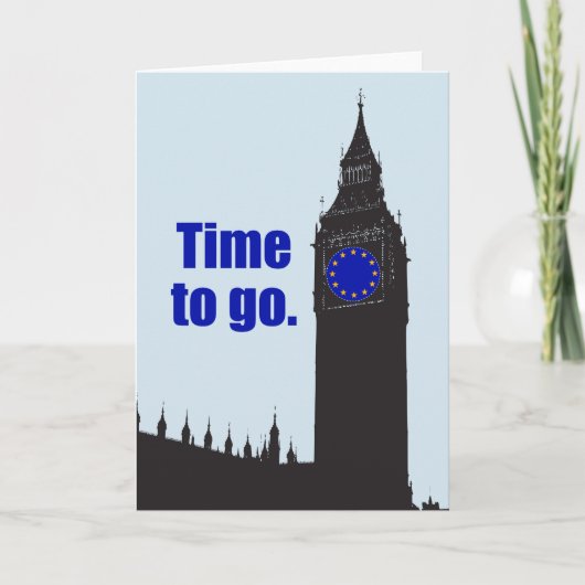 Carte OUI AU BREXIT "Il est temps d'aller" Drapeau de l' (Devant)