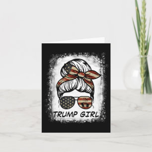 Carte Oui, je suis une fille Trump, passez à autre chose