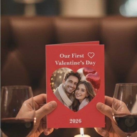Carte Our First Valentine’s Day Folded Greeting Card