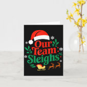 Carte Our Team Sleighs Christmas Reindeers Santa's Worke (Fleur jaune)