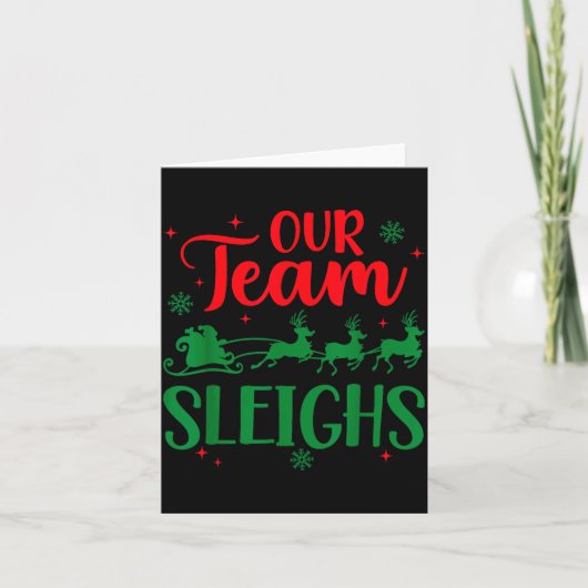 Carte Our Team Sleighs Christmas Santa Reindeers Office  (Devant)