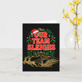 Carte Our Team Sleighs Christmas Shirts, Festive Office  (Fleur jaune)