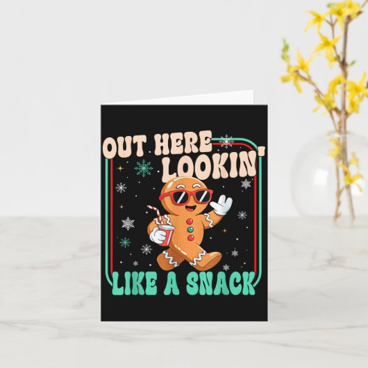 Carte Out Here Looking Like A Snack Funny Boujee Xmas Gi (Fleur jaune)