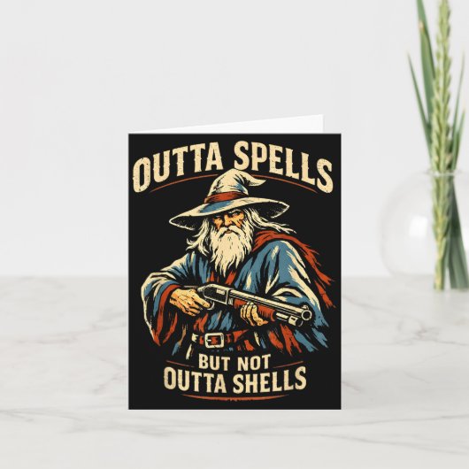 Carte Outta Spells But Not Outta Shells Wizard Fantasy M (Devant)