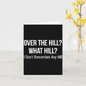 Carte Over The Hill_ - What Hill_ - I Don't Remember Any (Fleur jaune)