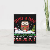 Carte Owl Dad Who Always Came Back With The Present Chri (Devant)