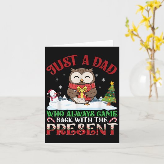 Carte Owl Dad Who Always Came Back With The Present Chri (Fleur jaune)