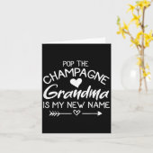 Carte P The Champagne Grandma Is My New Name  (Fleur jaune)