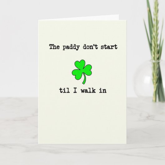 Carte Paddy Commence Quand J'arrive (Devant)