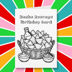 Carte Page de coloriage Nachos amusant Anniversaire
