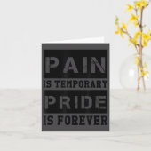 Carte Pain Is Temrary Pride Is Forever Shirts Workout Mo (Fleur jaune)