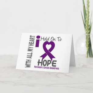 Carte Pancreatic Cancer I Hold On To Hope