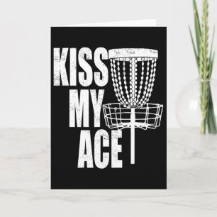 Carte Panier de Disc Golf Kiss My Ace - Cadeau de Fête d