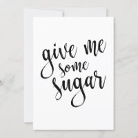 Panneau de mariage écriture noire Gimme Some Sugar