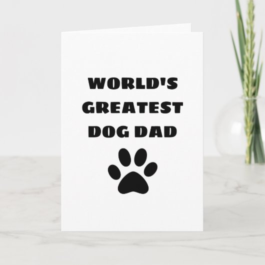 Carte Papa Chien le Meilleur au Monde Texte Personnalisé (Devant)