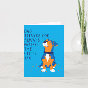 Carte Papa Chien Merci D'avoir Payé La Taxe Fromage Père