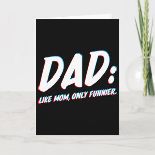 Carte Papa comme maman mais en plus drôle - De papa à fi