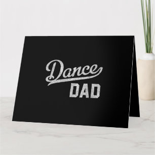 Carte Papa de la danse Danseur fier Papa