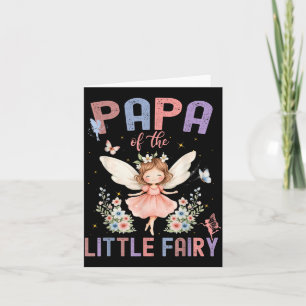 Carte Papa de la petite fée de premier anniversaire