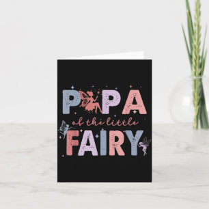 Carte Papa de la petite fée Première fête d'anniversaire