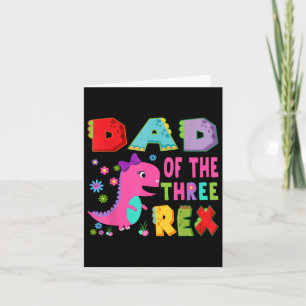 Carte Papa Des Trois Rex 3e Anniversaire Dinosaur T-r