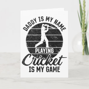 Carte Papa est mon nom jouer au cricket est mon jeu