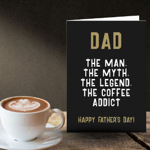 Carte Papa Homme Mythe Légende Accro au Café Drôle