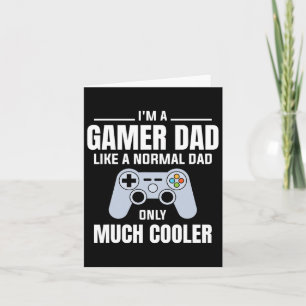 Carte Papa joueur comme un papa normal - Père de jeu vid