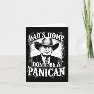 Carte Papa n'est pas un panicain drôle Trump Western