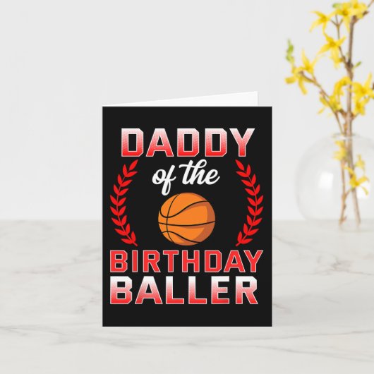 Carte Papa Of The Birthday Boy Basketball Anniversaire C (Fleur jaune)