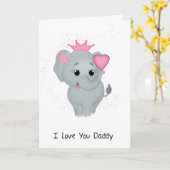 Carte Papa, Petite Princesse Éléphante Au Coeur Rose (Fleur jaune)
